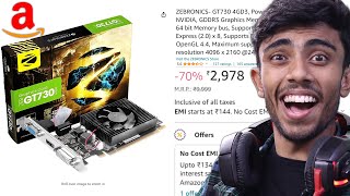 Wait What Buying CHEAPEST 4GB Gaming GPU From Amazon⚡Only in 3000rs For My Old PC [upl. by Ahseya]