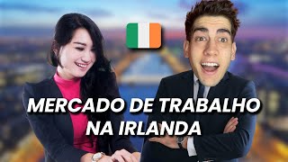 COMO TRABALHAR NA IRLANDA NA SUA ÁREA 🇮🇪 [upl. by Aleris555]