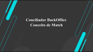 How To  SIGAFIN  CTBA940  Conceito de Match totvsbackofficelinhaprotheus [upl. by Enicar]