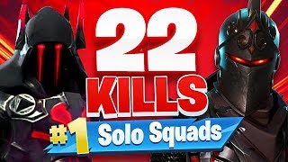 22 Kill Solo Squads NEW RECORD  Fortnite Battle Royale [upl. by Enyamart]