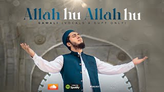 Allah Hu Allah Hu Qawali  Ye Zameen Jab Na Thi  Duff Only Nasheed  Aqib Farid [upl. by Feetal]