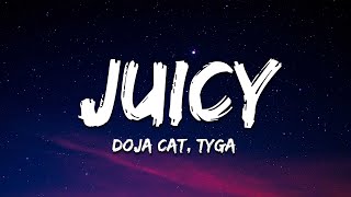 Doja Cat Tyga  Juicy Lyrics [upl. by Tahmosh]