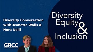 Diversity Conversation Jeannette Walls and Nora Neill [upl. by Dawkins]