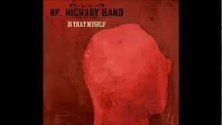 MR HIGHWAY BAND  Im gonna give you love [upl. by Philender]