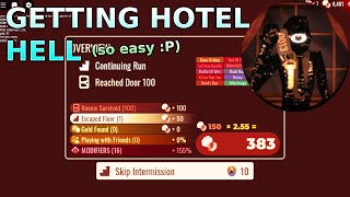 GETTING HOTEL HELL First Attempt [upl. by Acirre922]