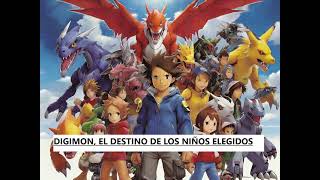 Digimon el destino de los niños elegidos capítulos 11  20  Fanfic Digimon [upl. by Fariss260]