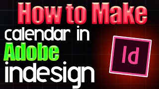 How to make calendar in Adobe InDesign [upl. by Ennaihs648]