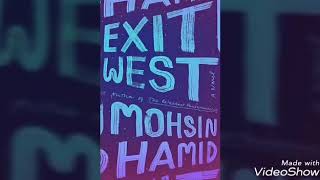 Exit West by Mohsin Hamid Audiobook Review [upl. by Lashar252]