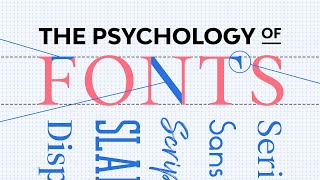 The Psychology of Fonts  Fonts That Evoke Emotion [upl. by Goodkin]