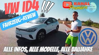 VW ID4 in Review alle Informationen auch zu den Aktuellen Modelljahr 2025 [upl. by Ardis275]