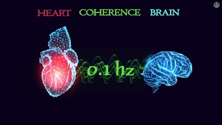 01 hertz frequency  Heart Brain Coherence Meditation Music Syncronization with Binaural Beats [upl. by Ameluz]