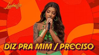 LUDMILLA  Diz Pra MimPreciso Desabafar  Numanice 3 [upl. by Ain]