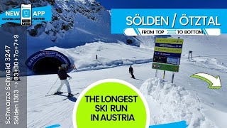 Sölden  1 of TOP 10 longest ski runs in Austria  15 km from top to bottom [upl. by Llenrub845]