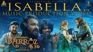 Isabella Music Production Video  Barroz 3D  Guardian of Treasures  Mohanlal  Lydian Nadhaswaram [upl. by Eivol]