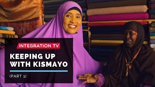 Keeping up with Kismayo Part 1 [upl. by Lubet]