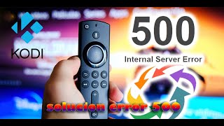 SOLUCION ERROR 500 ACESTREAM KODI 2024 FIRESTICK Y ANDROIDTV [upl. by Maggie]