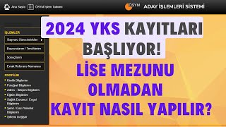 Yks Kayıtları Yarın Başlıyor 2024 Yks Kaydı Nasıl Yapılır Kayıt Adımları İnternetten Başvuru [upl. by Imnubulo]