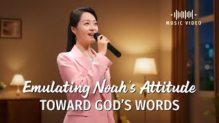 English Christian Song  quotEmulating Noahs Attitude Toward Gods Wordsquot [upl. by Alban564]