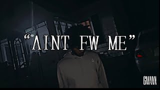 GMANN  Ain’t FW Me Music Video [upl. by Letniuq104]