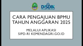 CARA TERBARU INPUT SIPD BPMU TAHUN ANGGARAN 2025 [upl. by Goulder]