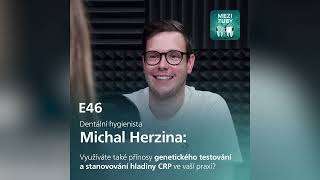 Mezi Zuby  E46 Využití CRP mikrobiálních a genettestů v léčbě parodontitidy​ s Michalem Herzinou [upl. by Ayotnahs]