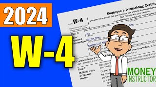 W4 Form 2024 Quick Overview  Filling out the W4 Tax Form  Money Instructor [upl. by Sirron]