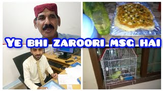 YE BHI ZAROORI MSG HAIHAJI GHULAM AKBAR VLOG [upl. by Kallick]