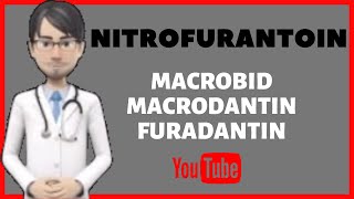 💊What is NITROFURANTOIN Side effects warnings dosage and uses of Nitrofurantoin 100 mgMACROBID [upl. by Eentruoc337]