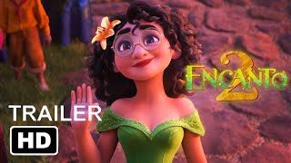 ENCANTO 2 TRAILER  2025 [upl. by Elroy]