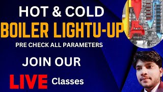 BOILER LIGHTUP PROCEDURE Hot and cold startupBoiler check list  warm and normal startup [upl. by Ardnaxela]