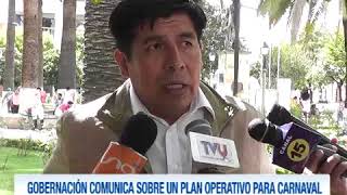 GOBERNACIÓN COMUNICA SOBRE UN PLAN OPERATIVO PARA EL CARNAVAL [upl. by Dorena]