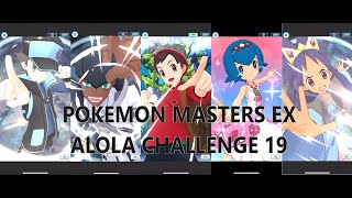 Pokémon Masters EX  Alola Challenge HoF No 19 [upl. by Dean]