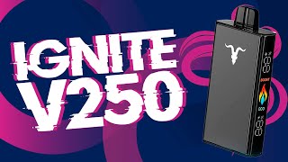 IGNITE V250  Será que a Ignite acertou nesse pod [upl. by Gilbye868]