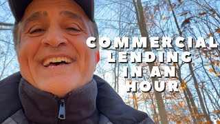 Commercial Lending in an Hour [upl. by Nibor]