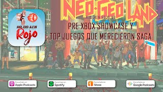 Hadoken Rojo 119  Pre XBOX Showcase y top juegos que merecieron saga [upl. by Rizzo322]