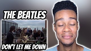 FIRST TIME HEARING  The Beatles  Dont Let Me Down [upl. by Hcone744]