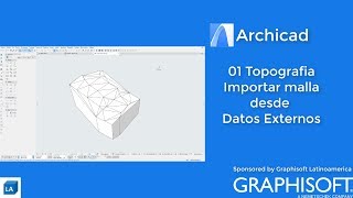 Archicad topografía Importar malla desde datos externos 🚵🧞 [upl. by Anastase]