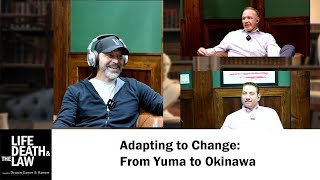 Adapting to Change From Yuma to Okinawa [upl. by Harbison]