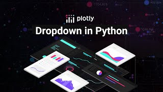 The Dropdown in a Python Data App  Plotly Dash [upl. by Oirevas205]