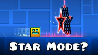 I Made A Star Game Mode In Geometry Dash [upl. by Pacifica]