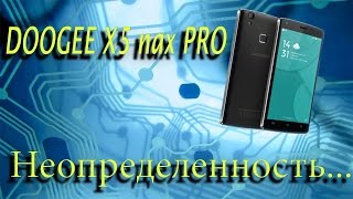 Doogee x5 max PRO ЧТО С НИМ НЕ ТАК [upl. by Airec887]