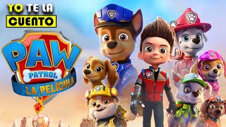 Paw Patrol  RESUMEN EN 10 MINUTOS [upl. by Max]