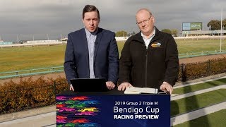 2019 Group 2 Triple M Bendigo Cup Preview [upl. by Gerik]