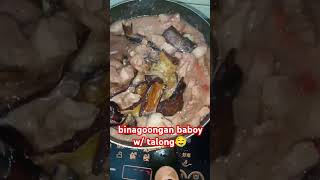 binagoongan baboy with talong recipe panlasangpinoy pinoyfood pinoyrecipe food binagoongan [upl. by Irolav]