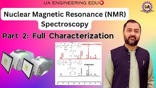 NMR Characterization Spectroscopy Part 2 [upl. by Alecram]