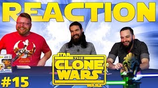 Star Wars The Clone Wars 15 REACTION quotLair of Grievousquot [upl. by Maye]