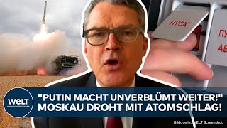 PUTINS ATOMDROHUNG Kiesewetter quotNicht in Selbstabschreckung ergehenquot Blufft Russland [upl. by Anir]