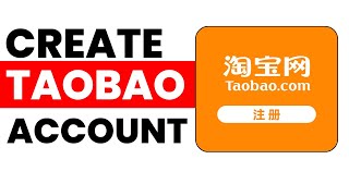 How to create account on Taobao  Register taobao account 2024 Updated [upl. by Guenna184]