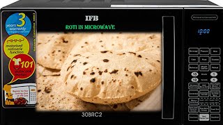 How to Make Fluffy Roti in Microwave Oven  Roti in IFB Microwave  माइक्रोवेव में रोटी कैसे बनाये [upl. by Ruella]