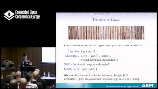 From Weak to Weedy Effective Use of Memory Barriers in the ARM Linux Kernel  W Deacon ARM [upl. by Scarlet]